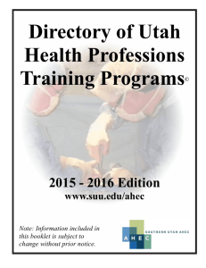 Directory of Utah Health Professions Training Programs 2015-2016