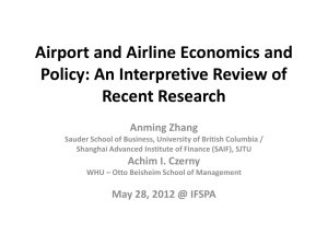 Airports and Airlines Economics and Policy: An Interpretive Review