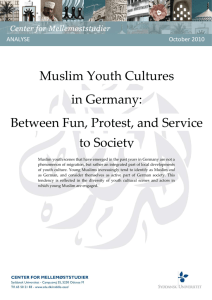 Muslim Youth Cultures in Germany: Between Fun, Protest, and