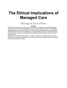 The Ethical Implications of Managed Care