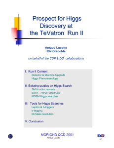Prospect for Higgs Discovery at the TeVatron Run II