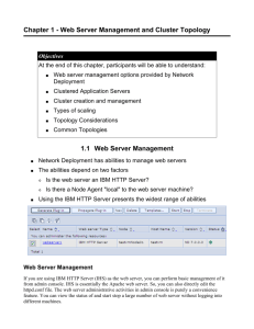 Chapter 1 - Web Server Management and Cluster Topology 1.1 Web
