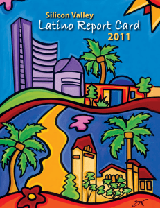 Latino Report Card - Hispanic Foundation of Silicon Valley