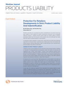 Protection For Retailers: Developments In Strict Product Liability and