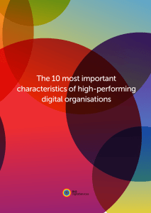 The 10 Most Important Characteristics of Digital Organisations