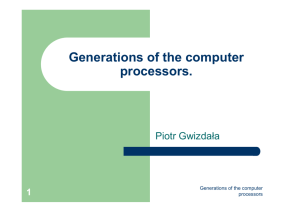 Generations of the computer processors.