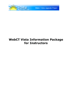 WebCT Vista Information Package for Instructors