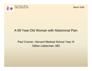 A 69 Year-Old Woman with Abdominal Pain