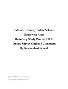Online Survey Comments, Option 3 by Respondent School