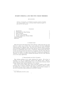 EULER'S FORMULA AND THE FIVE COLOR THEOREM Contents 1