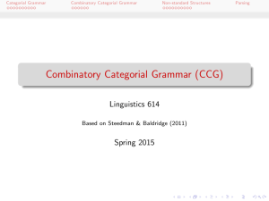 Combinatory Categorial Grammar (CCG)