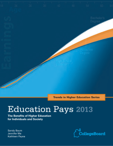 Education Pays 2013 - Trends in Higher Education