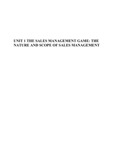 unit 1 the sales management game: the nature and scope