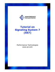 Tutorial on Signaling System 7 (SS7)