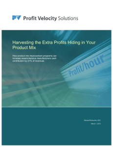 Harvesting the Extra Profits Hiding in Your Product Mix