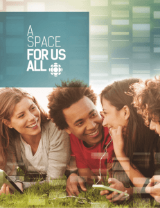A space for us all – Complete document - CBC/Radio