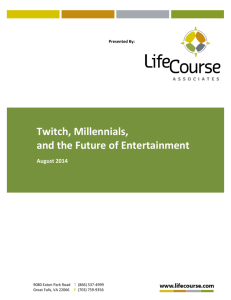 Twitch, Millennials, and the Future of Entertainment