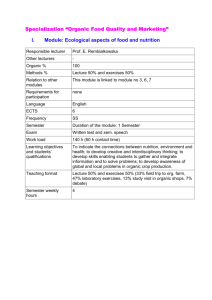 Specialization “Organic Food Quality and Marketing” I. Module