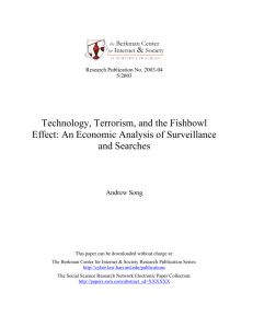 Technology, terrorism, and the fishbowl effect: An economic analysis