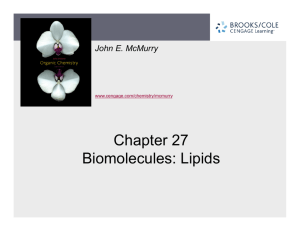 Chapter 27 Biomolecules: Lipids