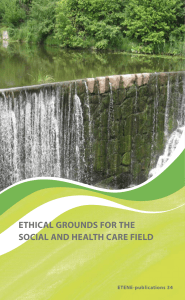 ethical grounds for the social and health care field