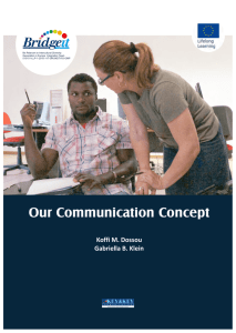 Our Communication Concept - Bridge-it