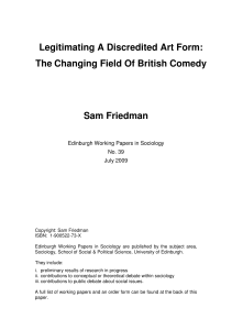 The Changing Field Of British Comedy Sam Friedman
