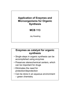 Enzymes For Organic Synthesis