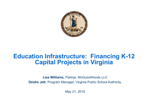 Education Infrastructure: Financing K