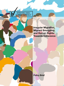 Irregular Migration, Migrant Smuggling and Human Rights: Towards