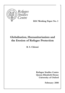 Globalisation, Humanitarianism and the Erosion of Refugee Protection