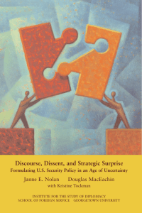 Discourse, Dissent, and Strategic Surprise