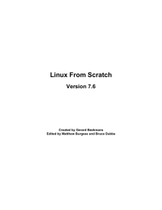 - Linux From Scratch!