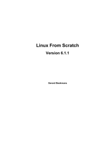 Linux From Scratch - The Linux Documentation Project