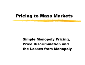 Pricing to Mass Markets