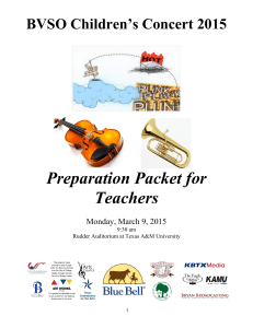 Teacher's Prep Packet 2015 - Brazos Valley Symphony Orchestra
