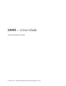 GAMS — A User's Guide