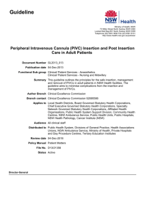Peripheral Intravenous Cannula (PIVC) Insertion and Post Insertion
