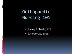 Orthopaedic Nursing 101