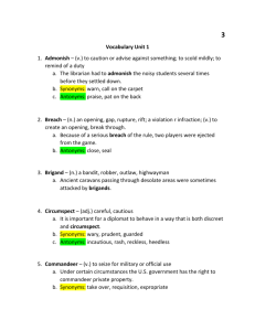 Vocabulary Unit 1 1. Admonish – (v.) to caution or advise against