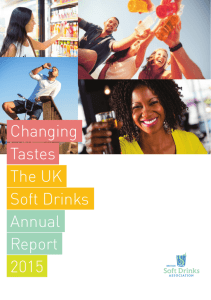 Changing Tastes The UK Soft Drinks Annual Report 2015
