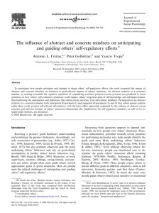 The influence of abstract and concrete mindsets on anticipating and