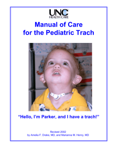 Manual of Care for the Pediatric Trach