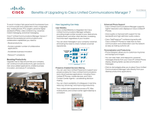 Benefits of Upgrading to Cisco Unified Communications Manager 7