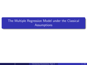 The Econometrics of the Multiple Regression Model