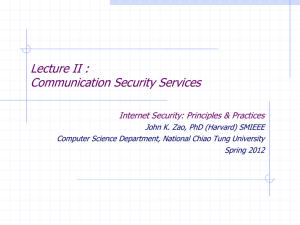 Internet Security - ComSec Services & Mechanisms
