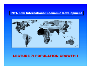 LECTURE 7: POPULATION GROWTH I