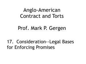 17. Consideration--Legal Bases for Enforcing Promises (Session 7)
