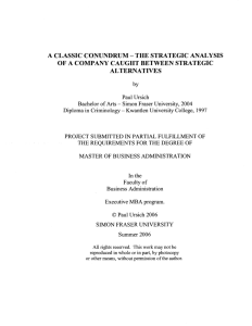 A classical conundrum - the strategic analysis of a company caught