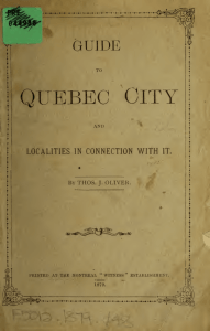 Guide to Quebec City and localities in connection with it